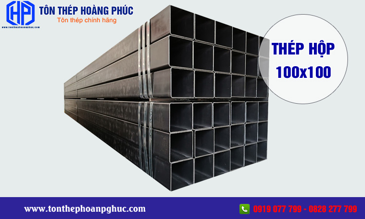 Thép hộp 100x100 