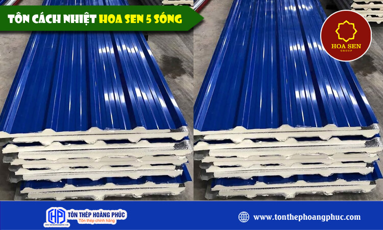 Tôn cách nhiệt Hoa Sen 5 sóng 